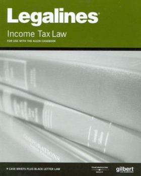 Paperback Legalines on Income Tax Law: For Use with the Klein Casebook Book