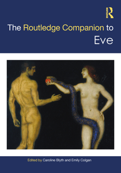 Hardcover The Routledge Companion to Eve Book