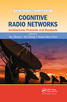 Paperback Cognitive Radio Networks: Architectures, Protocols, and Standards Book
