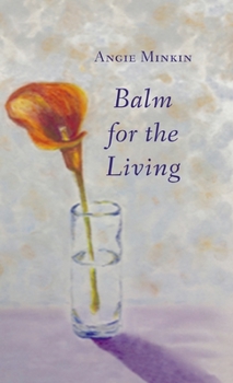 Hardcover Balm for the Living Book