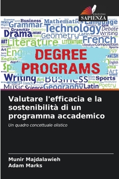 Paperback Valutare l'efficacia e la sostenibilità di un programma accademico [Italian] Book