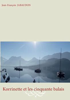 Paperback Korrinette et les cinquante balais [French] Book