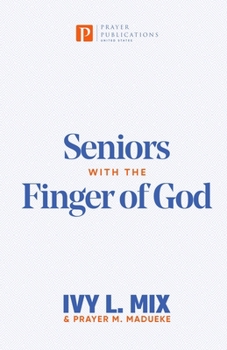 Paperback Seniors with the Finger of God Book