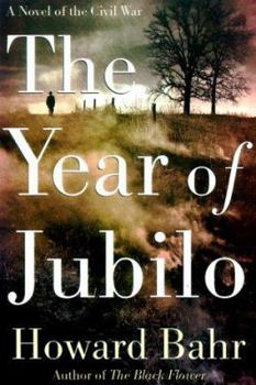 Hardcover The Year of Jubilo: A Novel of the Civil War Book