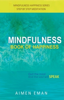 Paperback Mindfulness Book of Happiness Book