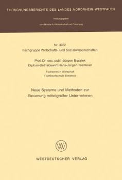 Paperback Neue Systeme Und Methoden Zur Steuerung Mittelgroßer Unternehmen [German] Book