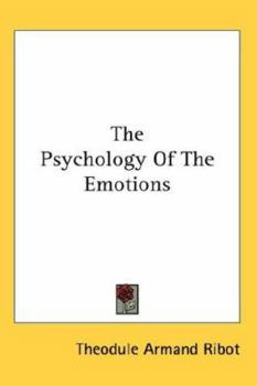 Hardcover The Psychology Of The Emotions Book