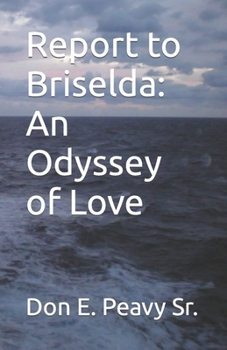Paperback Report to Bridselda: An Odyssey of Love Book