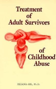 Paperback Treatment of Adult Survivors of Childhood Abuse Book
