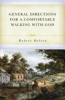 Paperback General Directions for Comfortable Walking with God Book
