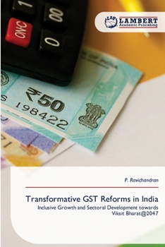 Transformative GST Reforms in India