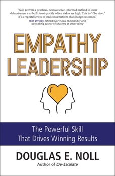 Paperback Empathy Leadership: The Powerful Skill That Drives Winning Results Book