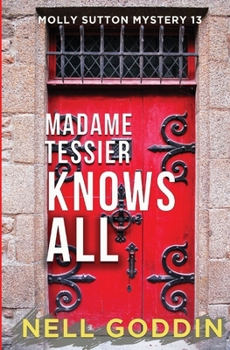 Paperback Madame Tessier Knows All Book