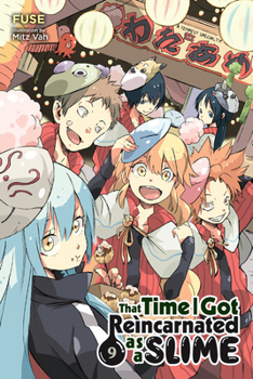 That Time I Got Reincarnated as a Slime Light Novels, Vol. 9 - Book #9 of the That Time I Got Reincarnated as a Slime Light Novel