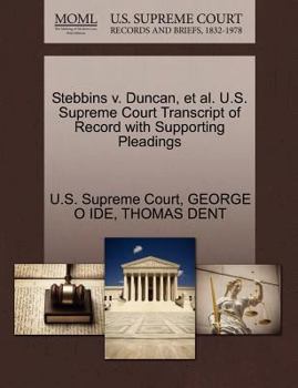 Stebbins v. Duncan, et al. U.S. Supreme Court Transcript of Record with Supporting Pleadings