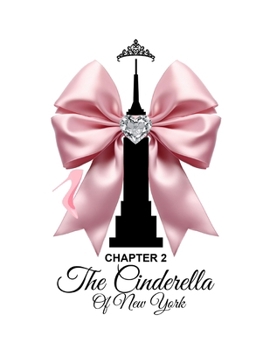 Paperback The Cinderella of New York. Chapter 2. Book