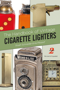 Paperback The Handbook of Vintage Cigarette Lighters Book