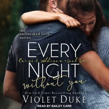 Audio CD Every Night Without You: Caine & Addison, Book Two Book