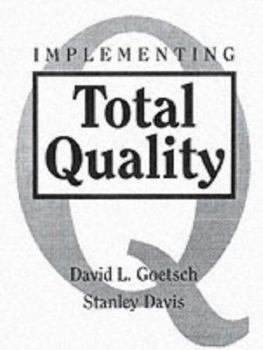 Paperback Implementing Total Quality Book
