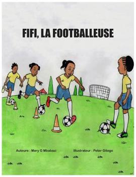 Paperback Fifi, la footballeuse [French] Book