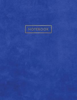 Notebook: Blue Suede Leather Style - Gold Lettering - Softcover | 150 College-ruled Pages | 8.5 x 11 size (Leather Style Collection - Journal, Notebook, Diary, Composition Book)