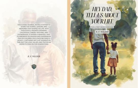 Paperback Hey Dad, Tell Us About Your Life: For a First Responder Dad Book