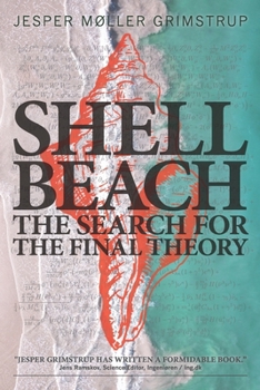 Paperback Shell Beach: The search for the final theory Book