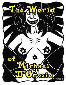 Paperback The World of Michael D'Orazio volume 2 Book