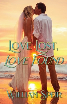 Paperback Love Lost, Love Found Book
