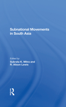 Hardcover Subnational Movements in South Asia Book