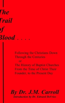 Hardcover The Trail of Blood Book