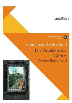 Paperback Die Artefakte Der Gotter, Zweites Buch, Teil 2 [German] Book