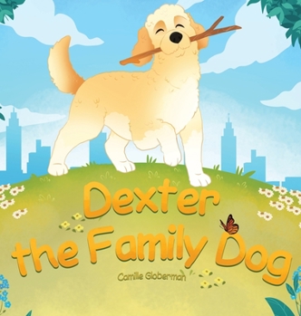 Hardcover Dexter the Family Dog Book