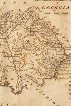 1806 Map of Mississippi Territory and Georgia - a Poetose Notebook / Journal / Diary (50 Pages/25 Sheets)