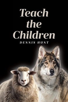 Paperback Teach the Children Book
