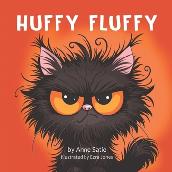 Paperback Huffy Fluffy Book