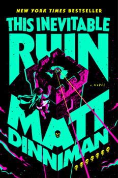 This Inevitable Ruin (Dungeon Crawler Carl) - Book #7 of the Dungeon Crawler Carl