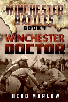 Winchester Doctor (Winchester Battles)