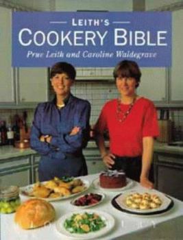 Hardcover Leith's Cookery Bible Book