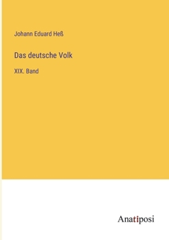 Paperback Das deutsche Volk: XIX. Band [German] Book