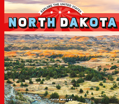 North Dakota - Book  of the Explore the United States