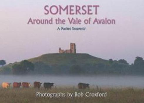 Hardcover SOMERSET: Around the Vale of Avalon Book