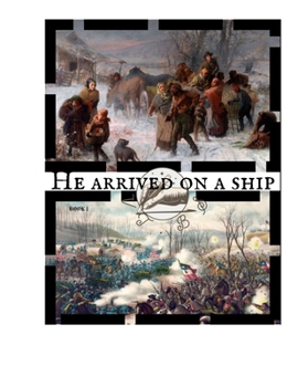 "He Arrived on a Ship" ("He Arrived on a Ship" - all parts)