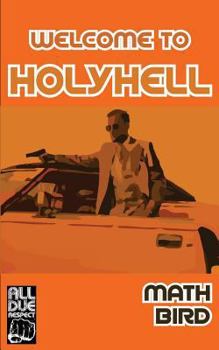 Paperback Welcome To HolyHell Book