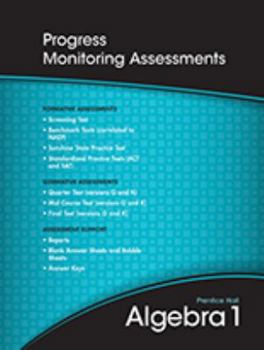 Loose Leaf High School Math 2011 Algebra 1 Progress Monitoring Assessments Book
