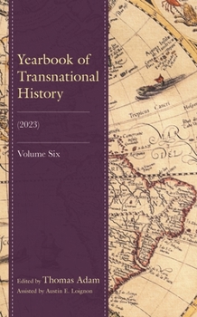 Hardcover Yearbook of Transnational History: (2023) Book