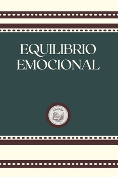 Paperback Equilibrio Emocional [Spanish] Book