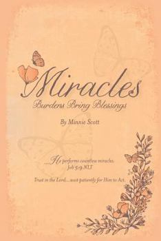 Paperback Miracles: Burdens Bring Blessings Book