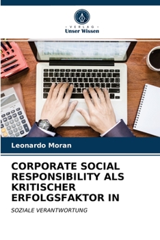 Paperback Corporate Social Responsibility ALS Kritischer Erfolgsfaktor in [German] Book