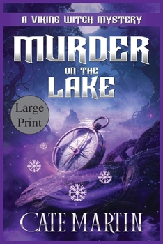 Paperback Murder on the Lake: A Viking Witch Mystery [Large Print] Book